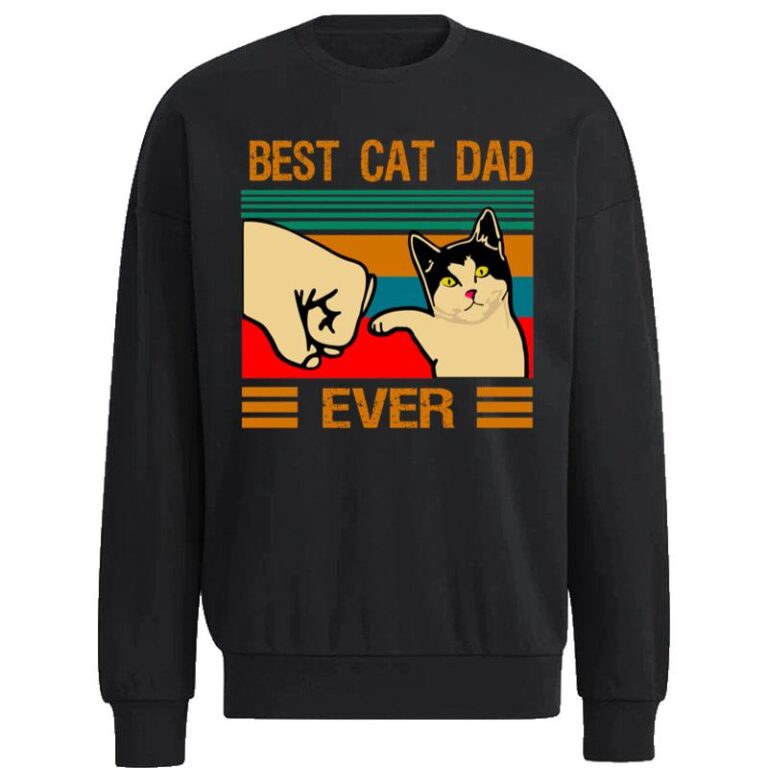 Best Cat Dad Ever Sweatshirt