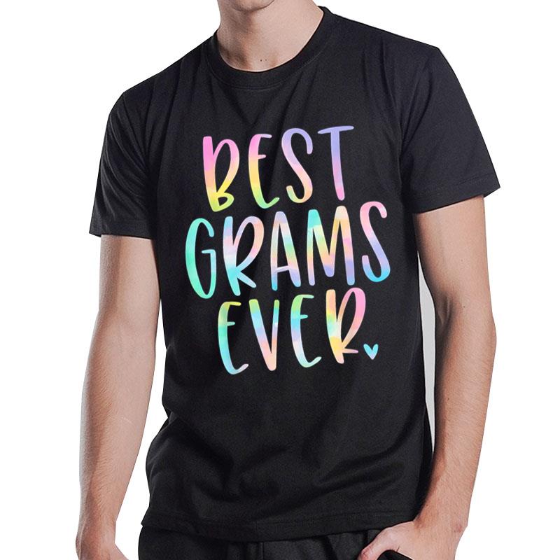 Best Grams Ever Gifts Grandma Mother's Day Tie Dye T-Shirt