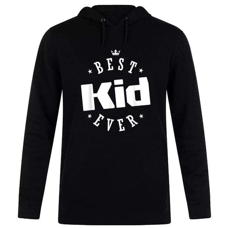 Best Kid Ever Women T-Shirt