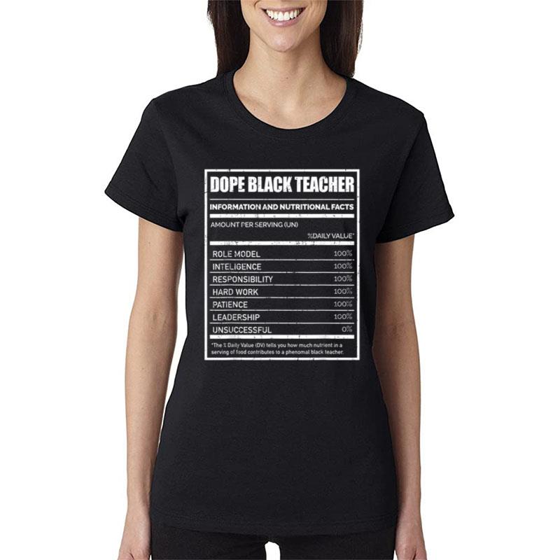 Black History African American Dope Black Teacher Nutrition Women T-Shirt