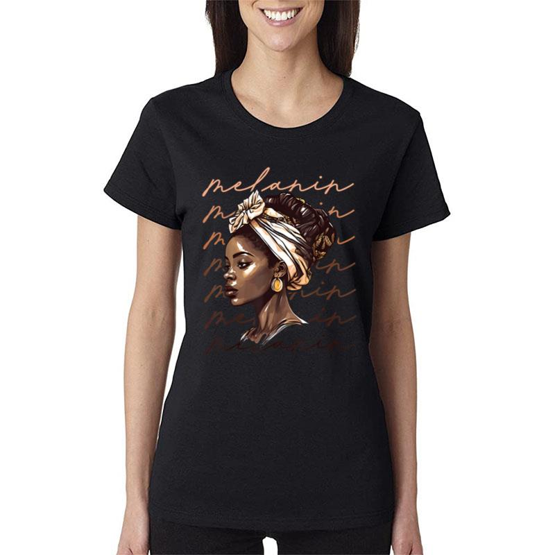 Black History Month African American Black Melanin Queen Ver 1 Women T-Shirt