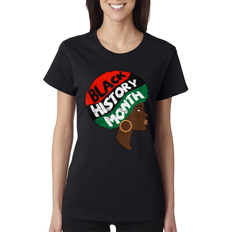 Black History Month Proud Afro African Queen Freedom Women T-Shirt