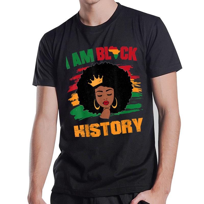 Black Melanin Girl African American I Am Black History Month T-Shirt