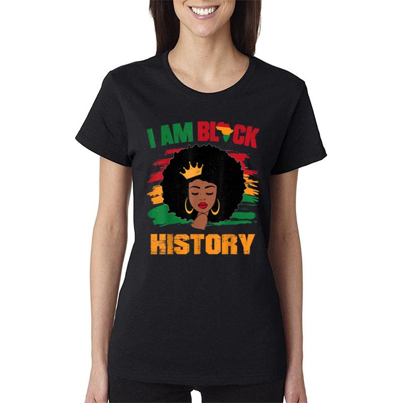 Black Melanin Girl African American I Am Black History Month Women T-Shirt