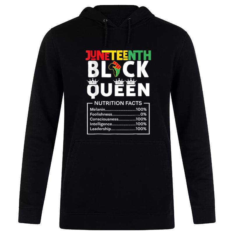 Black Queen Nutritional Facts Black Juneteenth S Hoodie