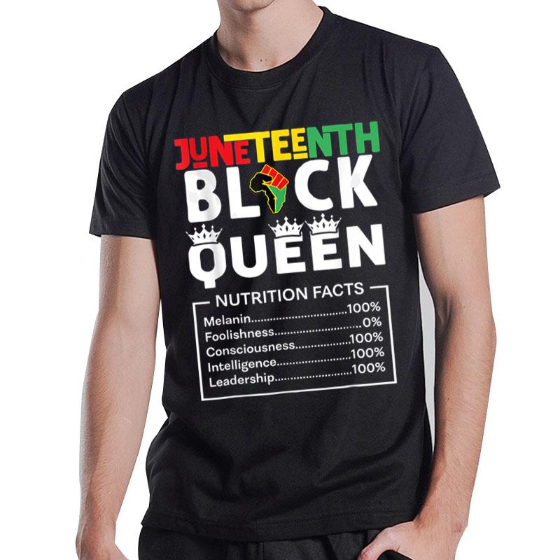 Black Queen Nutritional Facts Black Juneteenth S T-Shirt