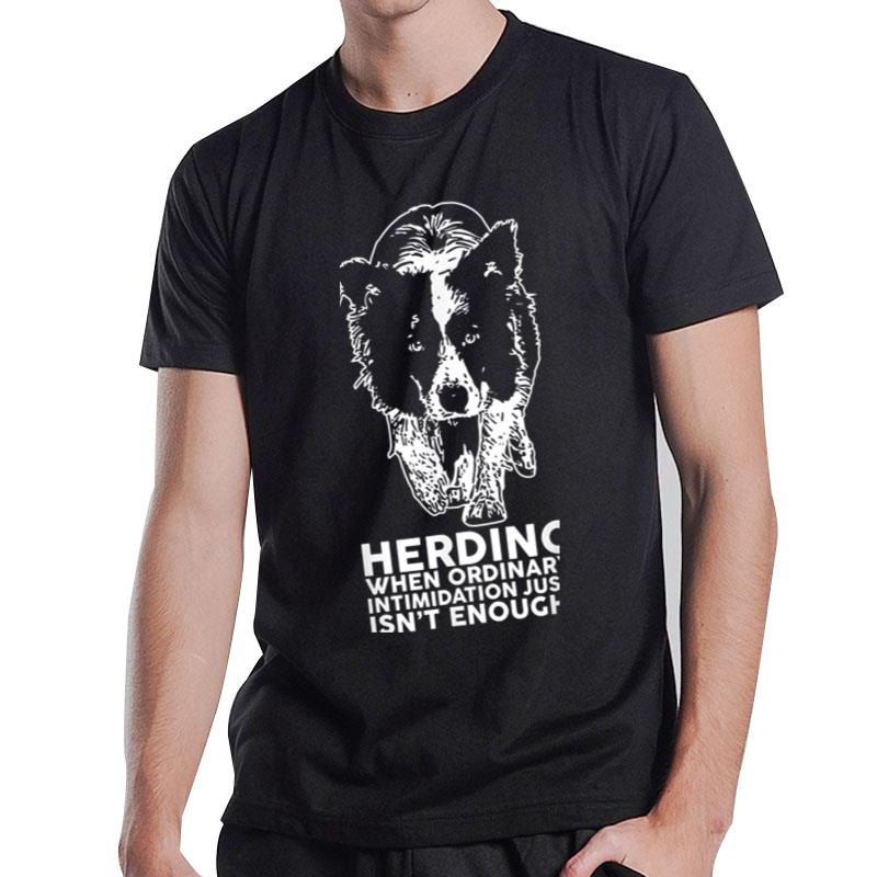 Border Collie Funny Herding Breed T-Shirt