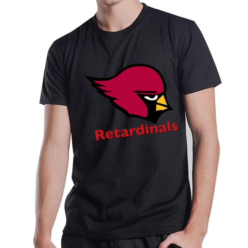 Cardinals Retardinals T-Shirt