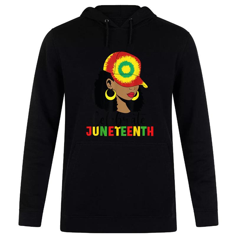 Celebrate Juneteenth Independence Day Black Hoodie