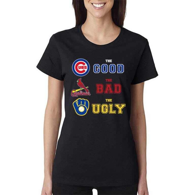 Chicago Cubs The Good The Bad The Ugly Mlb Baseball Women T-Shirt