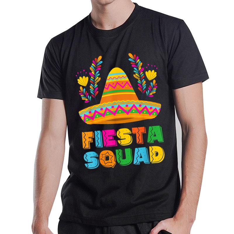 Cinco De Mayo Fiesta Squad Mexican Party Cinco De Mayo Party T-Shirt