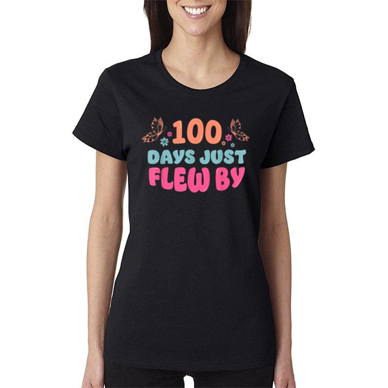 Cool 100 Days Just Flew By Butterfly 100 Days Of School Women T-Shirt