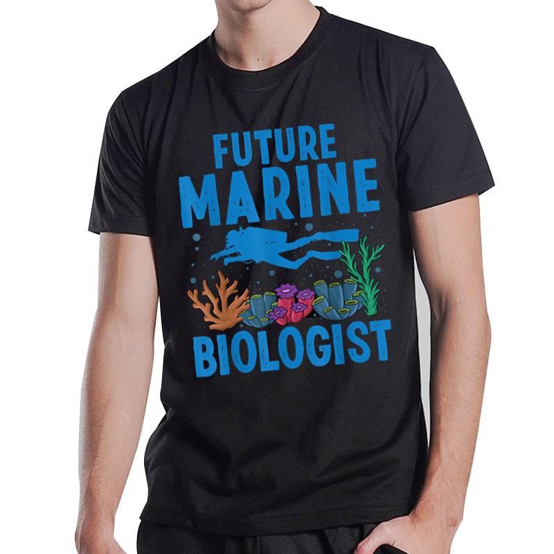 Cool Future Marine Biologist For Men Women Marine Biology T-Shirt