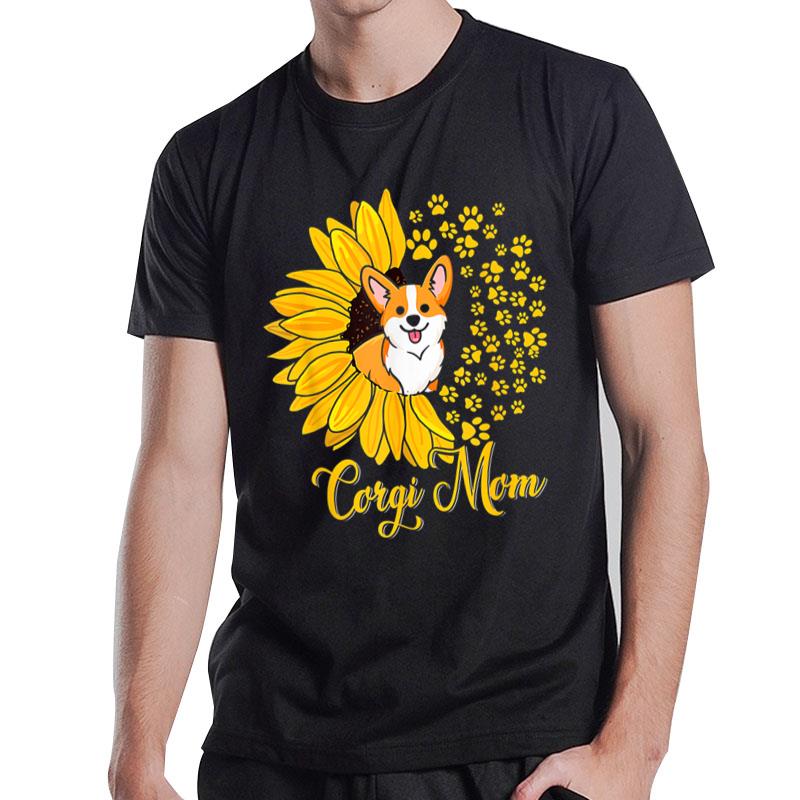 Corgi Mom Cute Corgi Dog Sunflower Happy Mother's Day T-Shirt