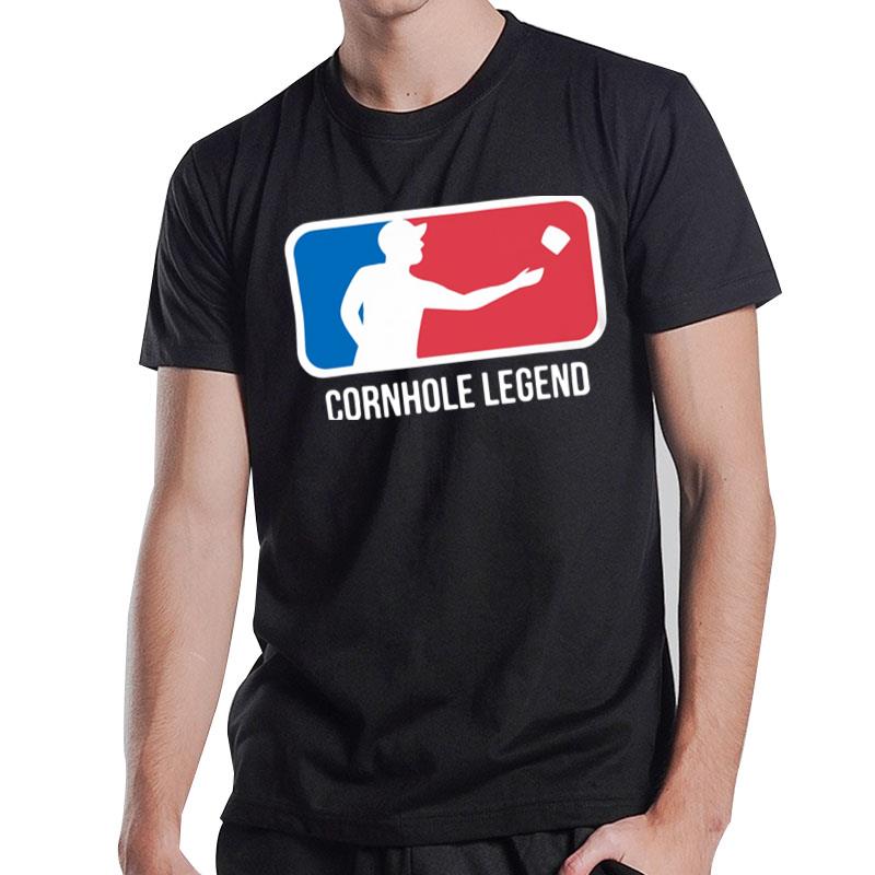 Cornhole Gift For A Cornhole Legend T-Shirt