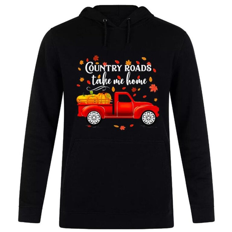 Country Roads Take Me Home Famer Hoodie