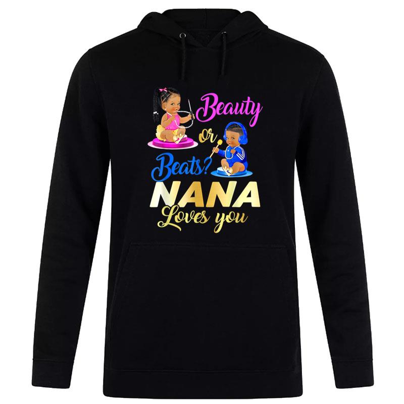 Cute Beauty Or Beat Nana Loves You Gender Reveal Party Women T-Shirt