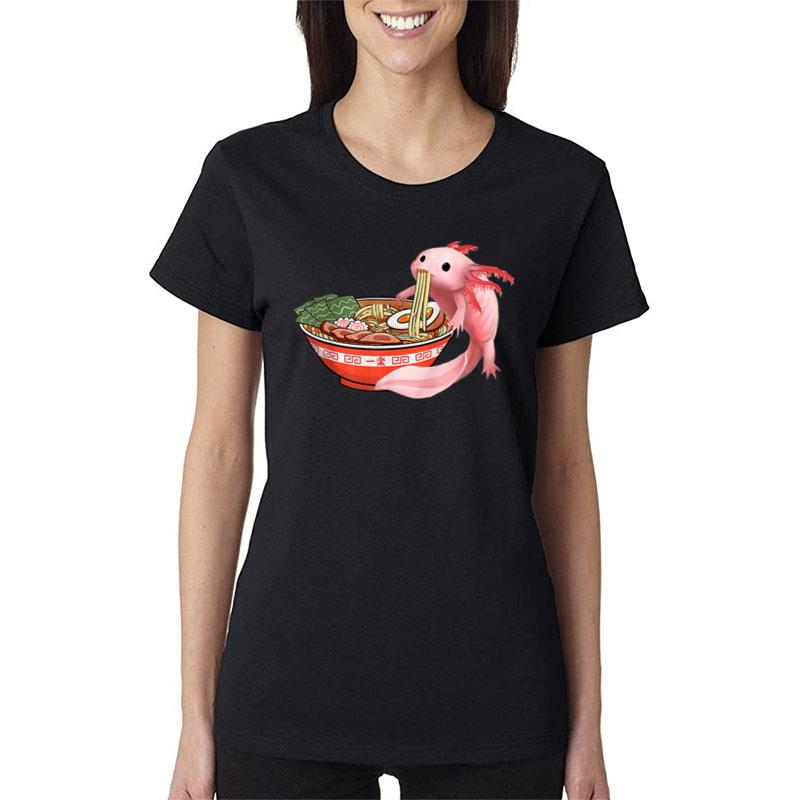 Cute Kawaii Anime Axolotl Japanese Ramen Noodles Anime Gift Women T-Shirt