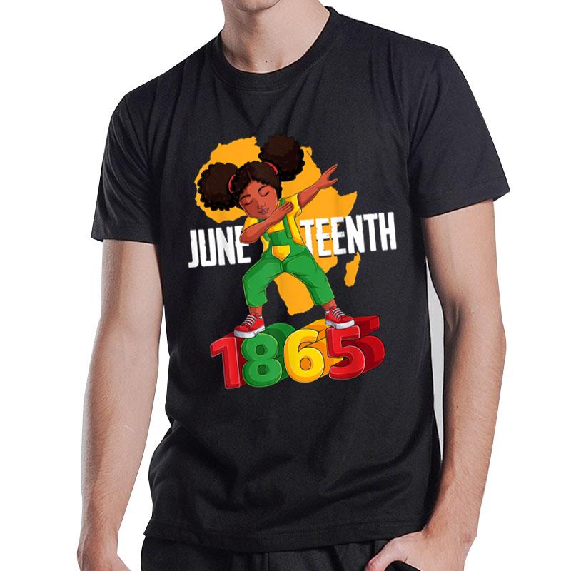 Dab Black Juneteenth 1865 Brown Skin Afro American T-Shirt