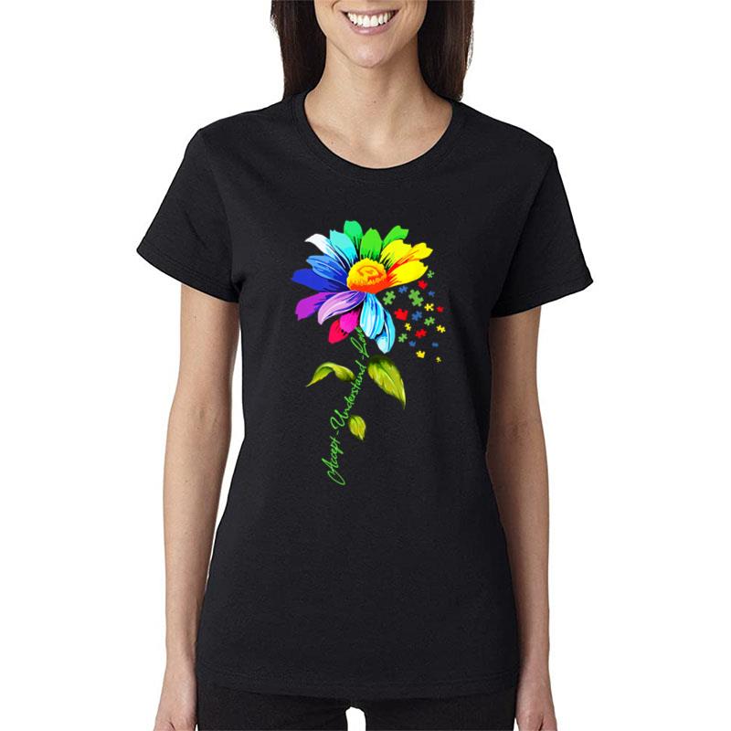 Daisy Floral Autism Awareness Accept Understand Love Mom Women T-Shirt