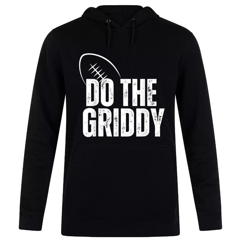 Do The Griddy Griddy Dance Football Women T-Shirt