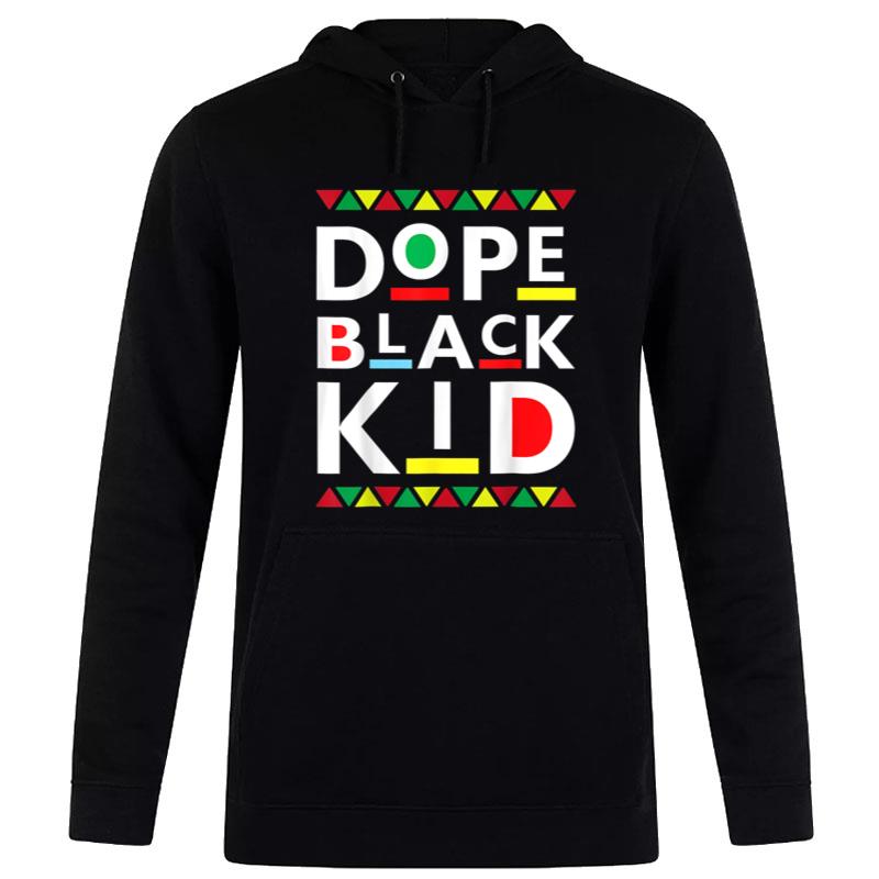 Dope Black Juneteenth Black History Month Hoodie