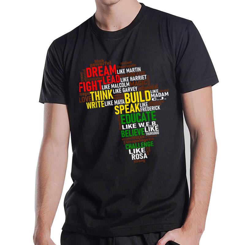 Dream Like Martin Black History Month African Celebration T-Shirt