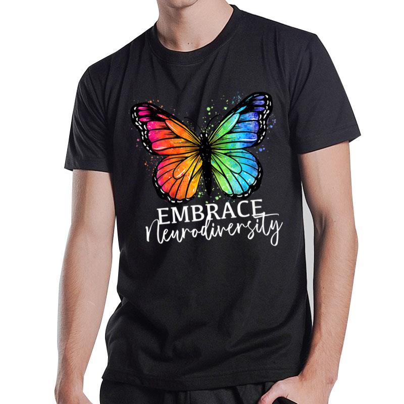 Embrace Neurodiversity Rainbow Butterfly Autism  Women T-Shirt