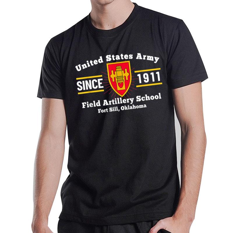 Field Artillery School King Of Battle Fort Sill Ok T-Shirt