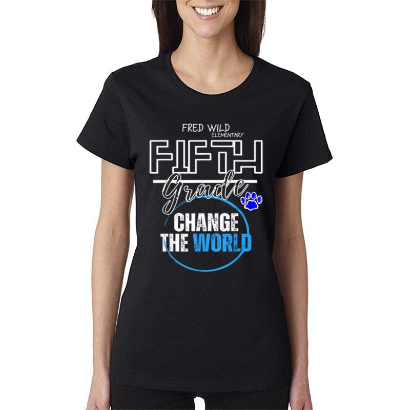 Fifth Grade Change The World Women T-Shirt