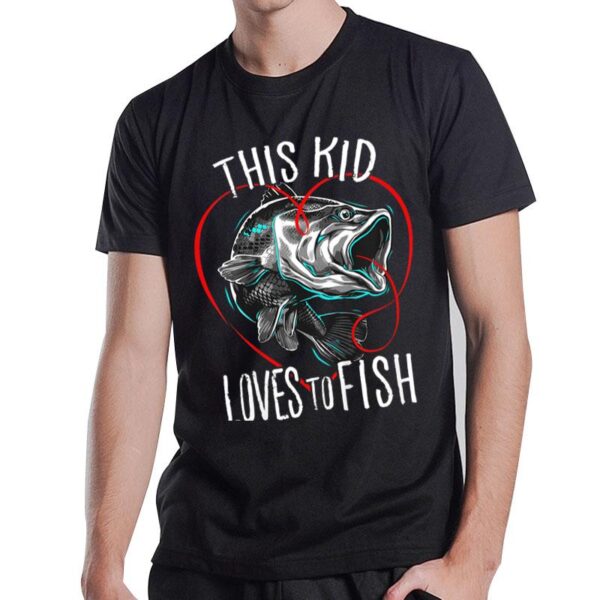 Fishing Boys Loves to Fish T-Shirt