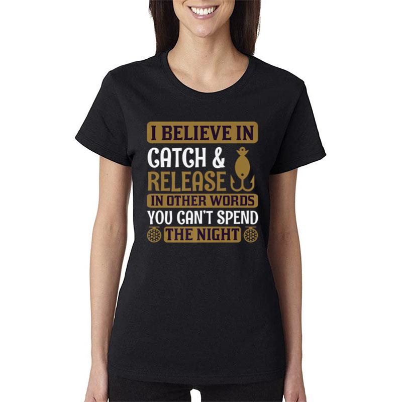 Fishing Rods Lovers Fishing Sayings Funny Fishing Ver 3 Women T-Shirt