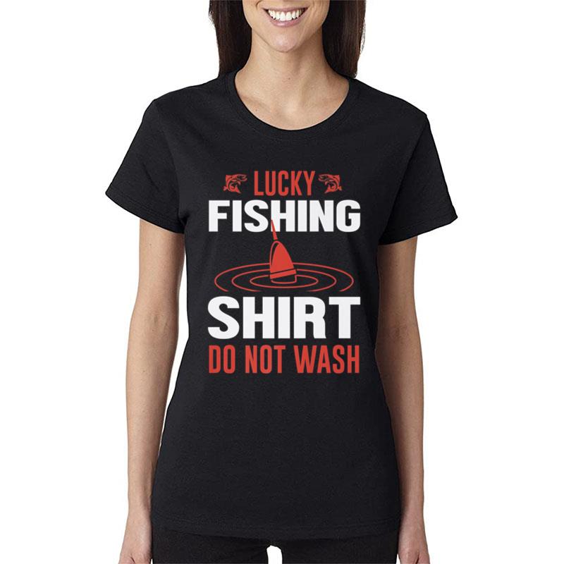 Fishing Rods Sayings Funny Fishing Ver 5 Women T-Shirt