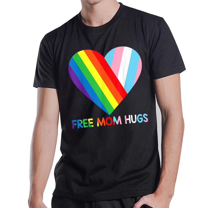 Free Mom Hugs LGBT Pride Transgender Rainbow Flag T-Shirt