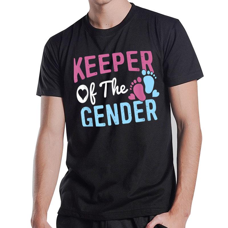 Funny Baby Gender Reveal Keeper Of The Gender T-Shirt