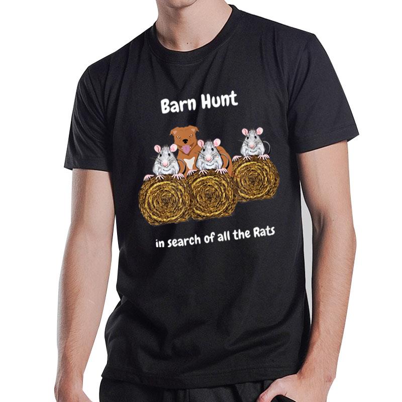 Funny Barn Hunt In Search Of Rats Red Staff Bull Terrier T-Shirt