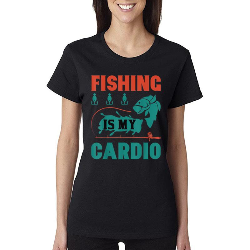 Funny Fishing Sayings Funny Fishing Ver 3 Women T-Shirt