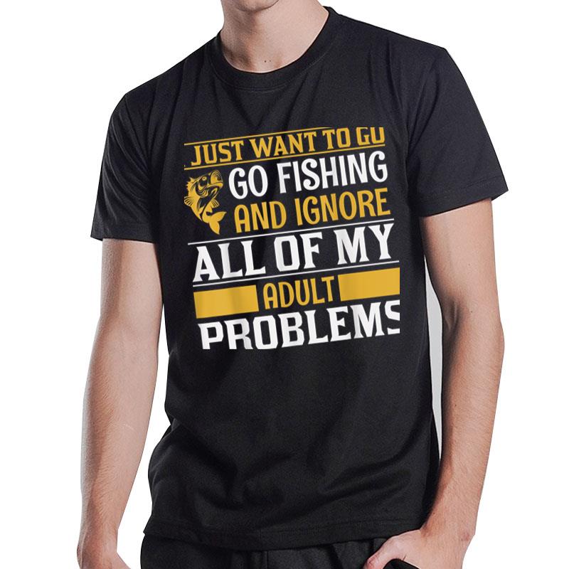 Funny Fishing Sayings Funny Fishing Ver 4 T-Shirt