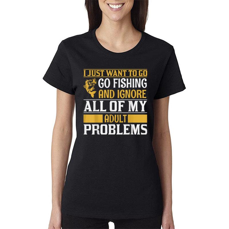 Funny Fishing Sayings Funny Fishing Ver 4 Women T-Shirt