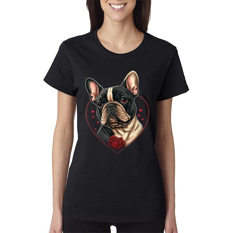 Funny French Bulldog Frenchie Valentine Day Women T-Shirt