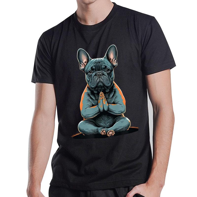 Funny French Bulldog Frenchie Yoga T-Shirt