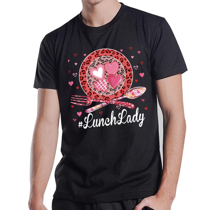 Funny Happy Valentine'S Day Lunch Lady Leopard Heart Women T-Shirt