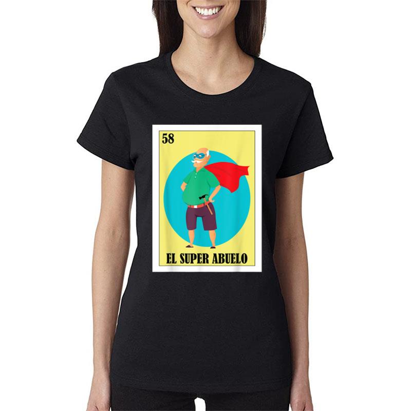 Funny Mexican Design For Grandpa El Super Abuelo Women T-Shirt