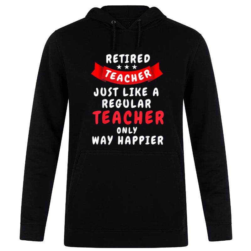 Funny Retired Teacher For Men And Women Retirement Teacher Women T-Shirt