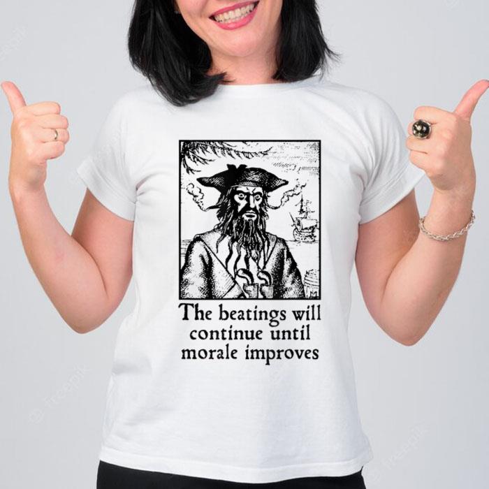 Funny The Beatings Will Continue until Morale Improves Women T-Shirt