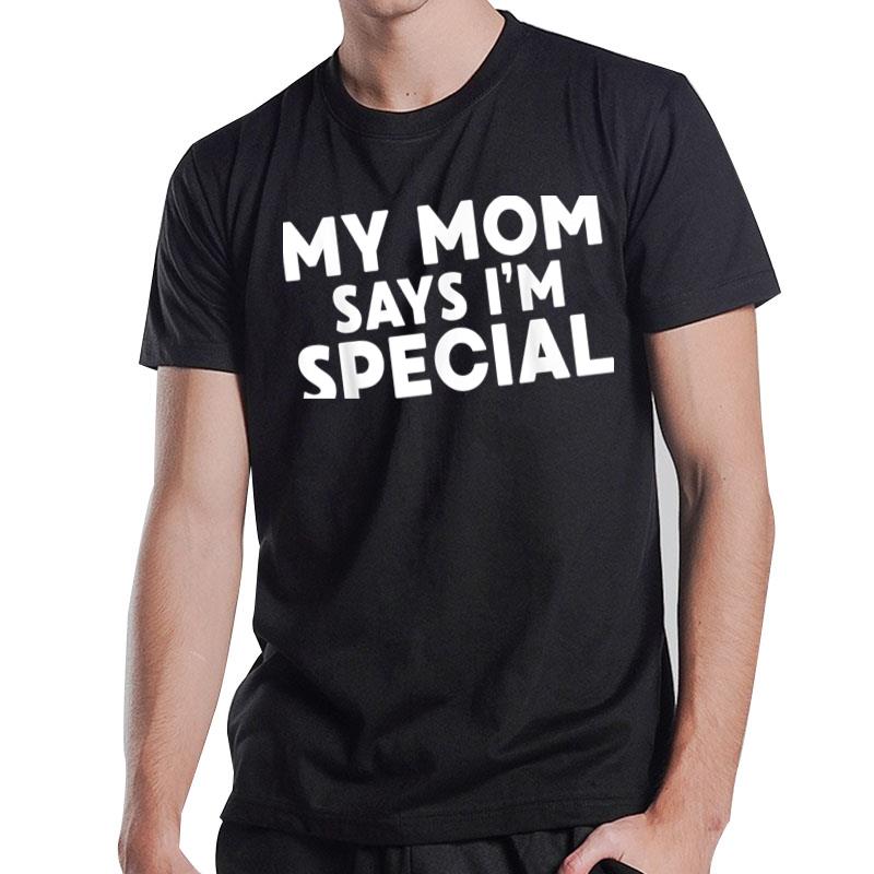 Funny Tshirts For Sons Daughters From Mom Novelty Graphic T-Shirt