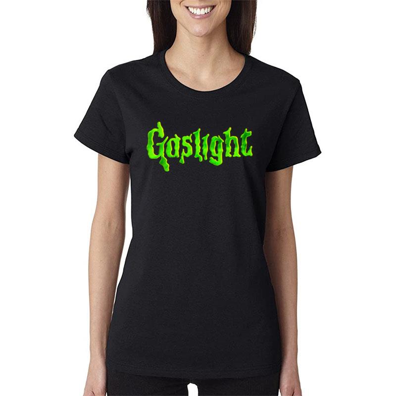 Gaslight Bumps Women T-Shirt