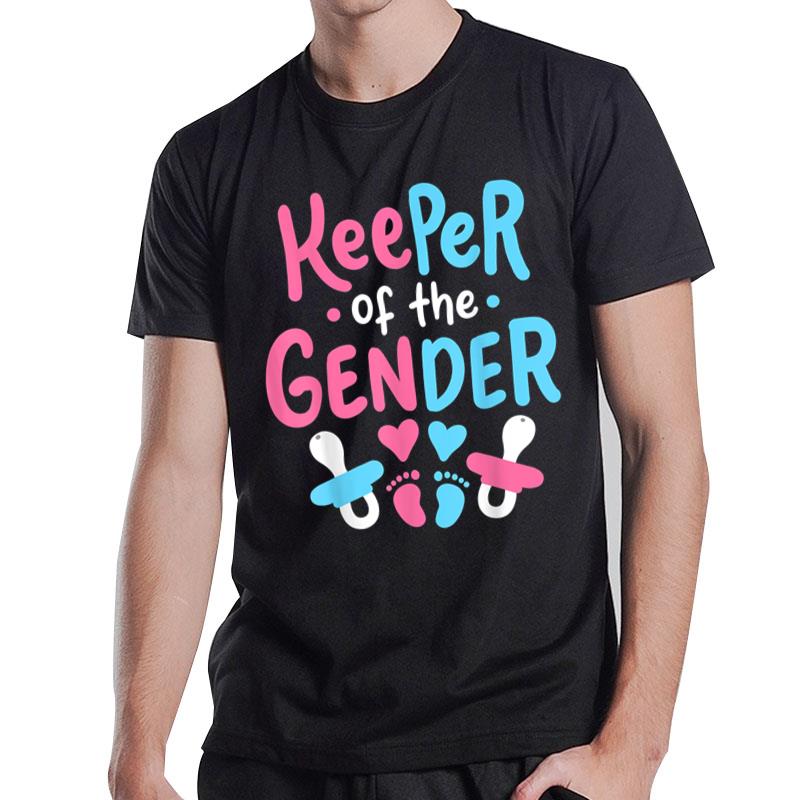 Gender Reveal Keeper of the Gender T-Shirt