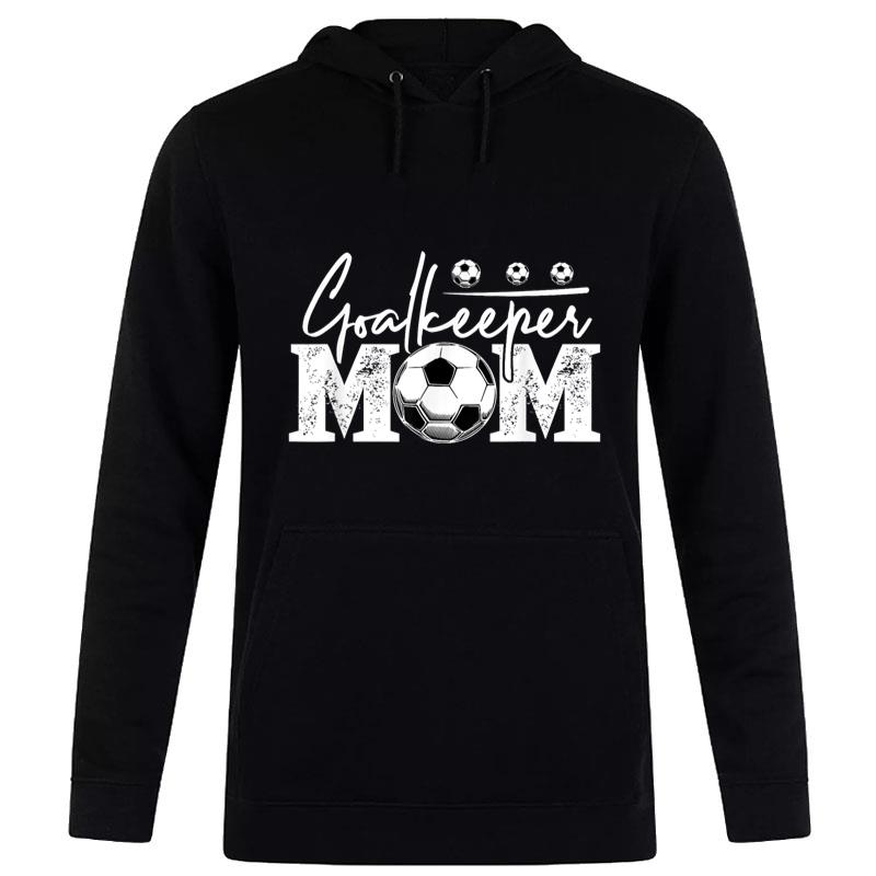 Goalkeeper Mom  Soccer Goalie Mama Mothers Day Women Women T-Shirt