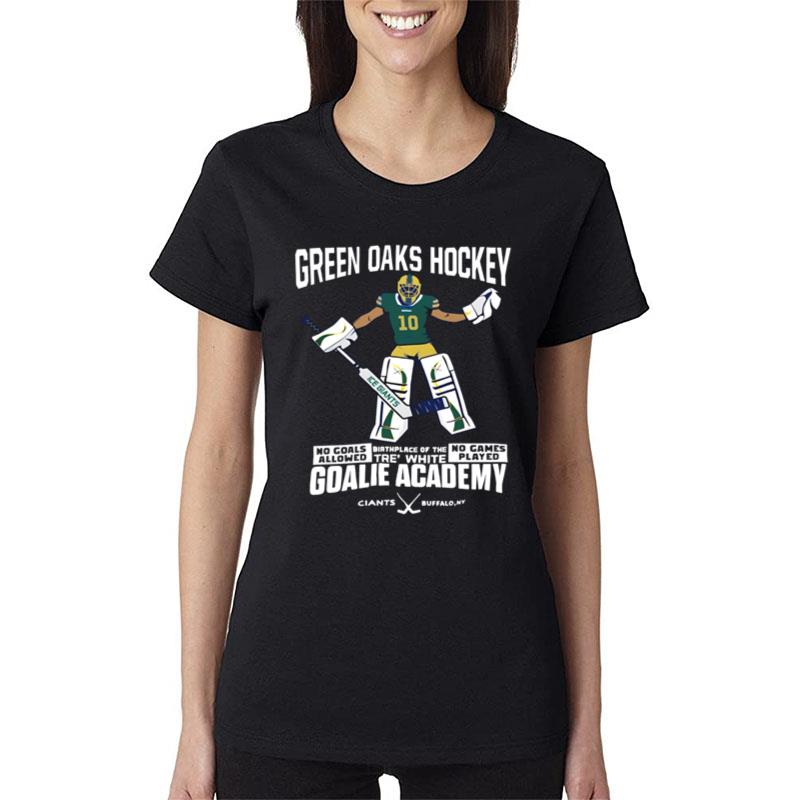 Green Oaks Hockey Tre White Goalie Academy Women T-Shirt